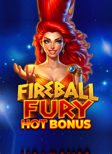 Fireball Fury: Hot Bonus