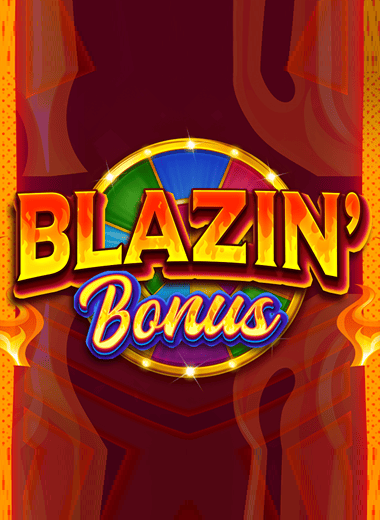 Blazin' Bonus