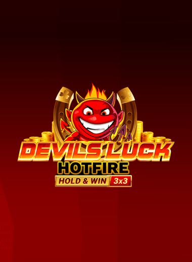Devils Luck Hotfire Hold & Win