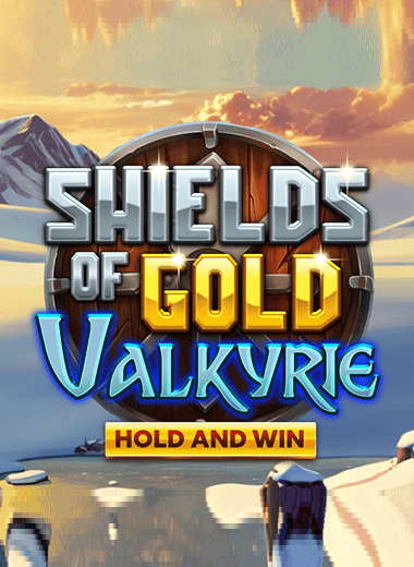 Shields of Gold Valkyrie Hold and Win