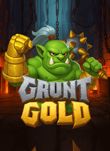 Grunt Gold